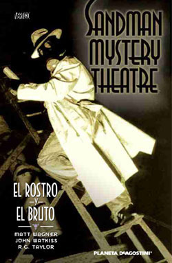 SANDMAN MYSTERY THEATRE vol 2: EL ROSTRO Y EL BRUTO