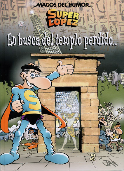 MAGOS DEL HUMOR #120 SUPERLPEZ: EN BUSCA DEL TEMPLO PERDIDO