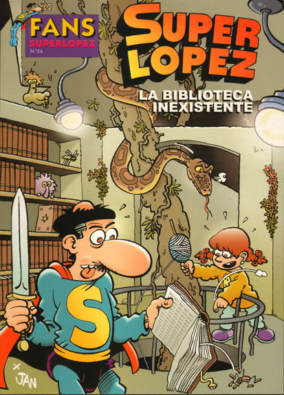 COL FANS - SUPERLOPEZ #54: LA BIBLIOTECA INEXISTENTE