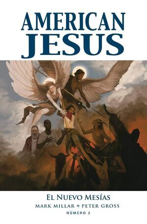 AMERICAN JESUS #02. EL NUEVO MESAS