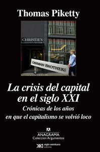 La Crisis Del Capital En El Siglo Xxi