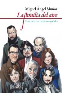 La familia del aire : entrevistas con cuentistas espaoles