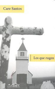 Los que rugen : cuentos