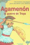 Agamenn y la guerra de Troya