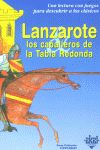 Lanzarote y los Caballeros de la Tabla Redonda