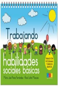 Trabajando habilidades sociales bsicas