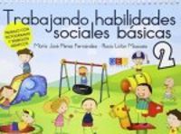 Trabajando habilidades sociales bsicas II