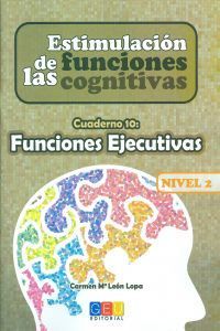 Estimulacin de las funciones cognitivas, nivel 2 : cuaderno 10