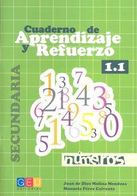 Nmeros I, Educacin Secundaria. Cuaderno de aprendizaje y refuerzo 1.1.