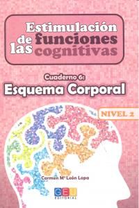 Estimulacin de las funciones cognitivas, nivel 2 : cuaderno 6