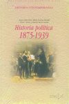 Historia pol�tica, 1875-1939