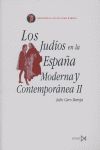 Judios Espaa Ii Moderna Y Contemporanea 2ed