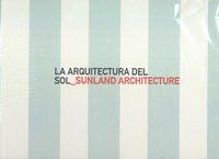 La arquitectura del sol