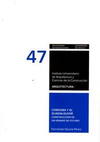 Crdoba y el Guadalquivir : construccin de un ideario de futuro