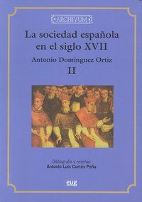 La sociedad espaola en el siglo XVII