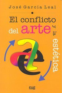 el conflicto del arte y la esttica