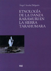 Etnologa de la danza rarmuri en la Sierra Tarahumara