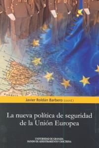 La nueva poltica de seguridad y defensa de la Unin Europea