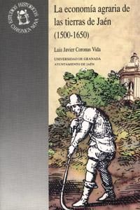 La economa agraria de las tierras de Jan 1500-1650