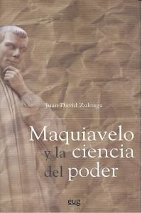 Maquiavelo y la ciencia del poder