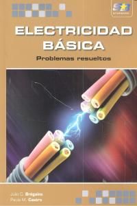 Electricidad bsica : problemas resueltos