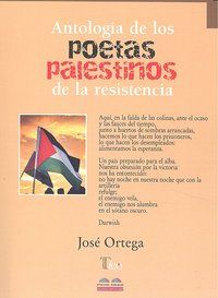Antolog�a de los poetas palestinos de la resistencia