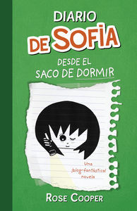 Diario De Sofia Desde El Saco De Dormir