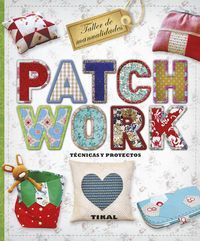 Patchwork Tecnicas Y Proyectos