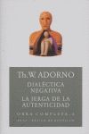 Dialctica negativa : La jerga de la autenticidadl