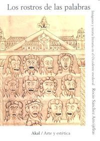 Los rostros de las palabras : imgenes y teora literaria en el occidente medieval