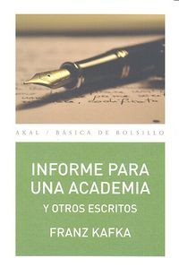 Informe para una academia y otros escritos