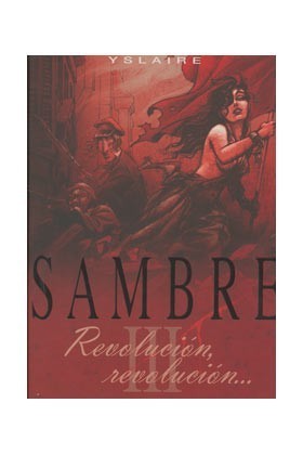 SAMBRE # 3: REVOLUCIN, REVOLUCIN