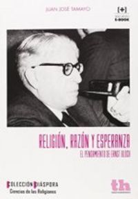 Religin, razn y esperanza el pensamiento de Ernst Bloch