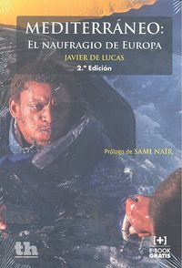 Mediterraneo El Naufragio De Europa