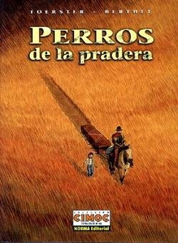 PERROS DE LA PRADERA - Cimoc Extra Color n 165