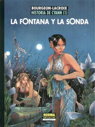 HISTORIA DE CYANN # 1: La Fontana y la Sonda - Cimoc Extra Color n 117