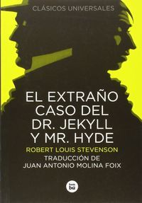 El extrao caso del dr. Jekyll y mr. Hyde