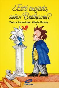 Esta Enojado Seor Beethoven