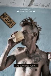 Al son del punk : escenas del punk en Cuba