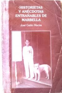 Historietas y an�cdotas entra�ables de Marbella