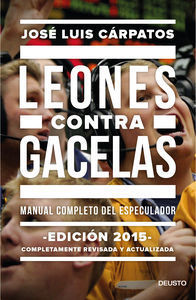 Leones contra gacelas : manual completo del especulador