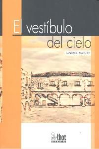 Vestibulo Del Cielo