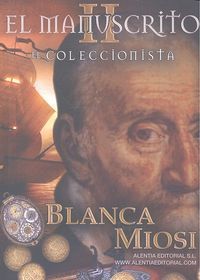 El manuscrito II. El coleccionista