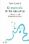 El murmullo de los fantasmas : volver a la vida despus de un trauma