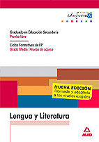 Lengua y literatura, graduado en Educacin Secundaria, prueba libre, ciclos formativos de F.P. Grado medio, prueba de acceso