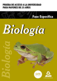 Biologia Prueba Acceso Univ.mayores 25 Aos Fase Espec 2015