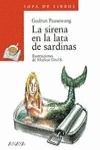 SIRENA EN LA LATA DE SARDINAS SL