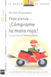 Pepe piensa-- cmprame la moto roja!