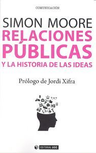 Relaciones Publicas Y La Historia De Las Ideas