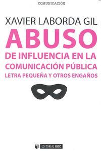 Abuso De Influencia En La Comunicacion Publica